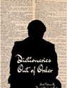 Dictionaries Out of Order - David Michael Slater - 9780463350294