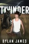 Thunder - Dylan James - 9780463371978