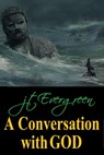 A Conversation With God - J.T. Evergreen - 9780463453551