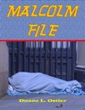 Malcolm File - Duane L. Ostler - 9780463472569