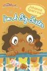 I'm A Big Sister - Johanna Sparrow - 9780463532027