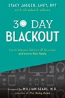 30 Day Blackout - Stacy Jagger ; Elizabeth Adams - 9780463695913