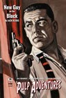 Pulp Adventures #33: New Guy on the Block - Bold Venture Press - 9780463710067
