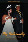 My Historically Black Purpose - Ameer-Hasaan Walton - 9780463726525