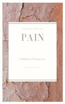 Pain: A Biblical Perspective - Jennifer Anne Cox - 9780463758700