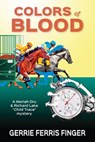 Colors of Blood - Gerrie Ferris Finger - 9780463801628