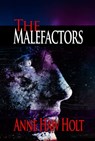 The Malefactors - A. H. Holt - 9780463811771