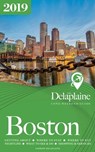 Boston: The Delaplaine 2019 Long Weekend Guide - Andrew Delaplaine - 9780463856161