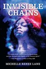 Invisible Chains - Michelle Renee Lane - 9780463891872
