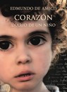 Corazón. Diario de un niño - Edmundo De Amicis - 9780463926093