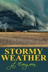 Stormy Weather - J.T. Evergreen - 9780463997833