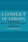 A Conflict of Visions - Thomas Sowell - 9780465002054