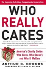 Who Really Cares - Arthur C. Brooks - 9780465003655