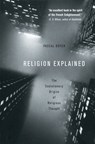 Religion Explained - Pascal Boyer - 9780465006960