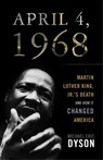 April 4, 1968 - Michael Eric Dyson - 9780465012558