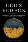 God's Red Son - Louis S Warren - 9780465015023