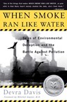When Smoke Ran Like Water - Devra Davis - 9780465015221