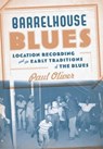 Barrelhouse Blues - Paul Oliver - 9780465019892