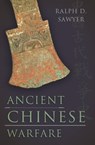 Ancient Chinese Warfare - Ralph D. Sawyer - 9780465023349