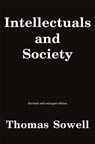 Intellectuals and Society - Thomas Sowell - 9780465025220