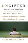 Ungifted - Scott Barry Kaufman - 9780465037896