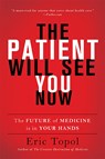 The Patient Will See You Now - Eric Topol - 9780465040025