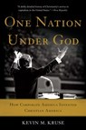 One Nation Under God - Kevin M. Kruse - 9780465040643
