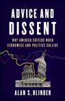 Advice and Dissent - Alan S. Blinder - 9780465094189