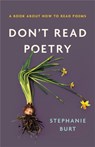 Don't Read Poetry - Stephanie Burt - 9780465094509