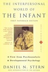 INTERPERSONAL WORLD OF THE INF - Daniel N. Stern - 9780465095896