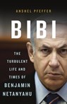 Bibi - Anshel Pfeffer - 9780465097838