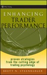 Enhancing Trader Performance - Brett N. (SUNY Upstate Medical University Steenbarger - 9780470038666