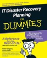 IT Disaster Recovery Planning For Dummies - Peter H. (AT&T Wireless Services Gregory - 9780470039731