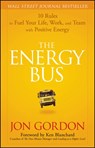 The Energy Bus - Jon Gordon - 9780470100288