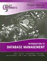 Wiley Pathways Introduction to Database Management, Project Manual - Mark L. (University of Memphis) Gillenson ; Paulraj (Consultant) Ponniah ; Alex Kriegel ; Boris M. Trukhnov - 9780470114100
