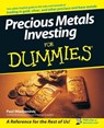 Precious Metals Investing For Dummies - Paul Mladjenovic - 9780470130872