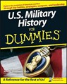 U.S. Military History For Dummies - John C. McManus - 9780470165027
