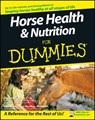 Horse Health and Nutrition For Dummies - Audrey (Santa Ana Pavia ; Kate Gentry-Running - 9780470239520
