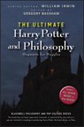The Ultimate Harry Potter and Philosophy - William (Wilkes-Barre Irwin ; Gregory Bassham - 9780470398258