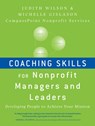 Coaching Skills for Nonprofit Managers and Leaders - Judith (CompassPoint Nonprofit Services) Wilson ; Michelle (CompassPoint Nonprofit Services) Gislason - 9780470401309