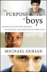 The Purpose of Boys - Michael Gurian - 9780470460702