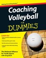 Coaching Volleyball For Dummies - The National Alliance For Youth Sports - 9780470464694