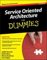 Service Oriented Architecture (SOA) For Dummies - Robin Bloor ; Marcia Kaufman ; Fern Halper ; Judith S. Hurwitz - 9780470469941