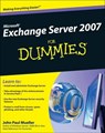 Microsoft Exchange Server 2007 For Dummies - John Paul Mueller - 9780470477090