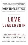 Love Leadership - John Hope Bryant - 9780470568231