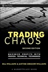 Trading Chaos - Justine Gregory-Williams ; Bill M. Williams - 9780470586273