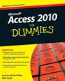 Access 2010 For Dummies - Ken Cook ; Laurie A. Ulrich - 9780470632710