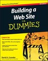 Building a Web Site For Dummies - David A. Crowder - 9780470646779
