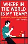 Where in the World is My Team? - Terence (Transnational Management Associates Ltd) Brake - 9780470714294