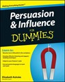 Persuasion and Influence For Dummies - Elizabeth (Executive Coach) Kuhnke - 9780470747377